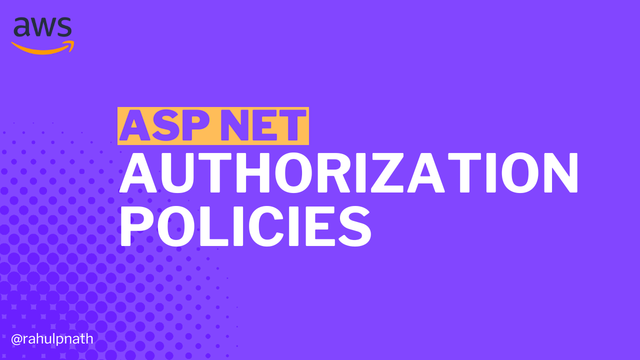Cover image for: Building Multiple Requirements and Auth Policy Handlers in ASP NET