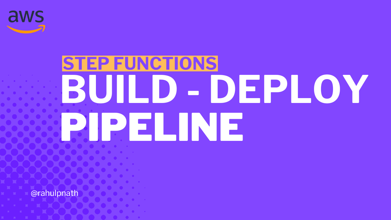 Cover image for article: Build and Deploy Pipeline for AWS Step Functions: Three Approaches with GitHub Actions